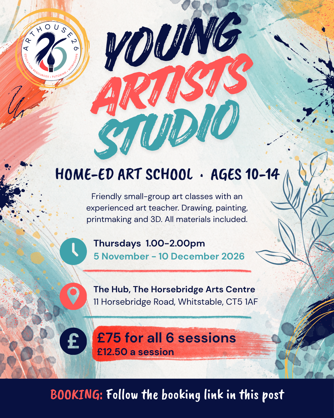 Young Artists Studio: Home-Ed Art School (Ages 10-14) (picture: The Horsebridge Arts Centre)