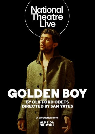 National Theatre Live: Golden Boy (picture: Vue Cinema Thanet - Westwood Cross)
