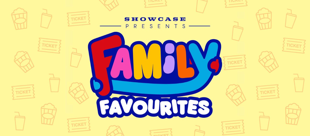 Family Favourites (picture: Showcase Cinema de Lux Bluewater)