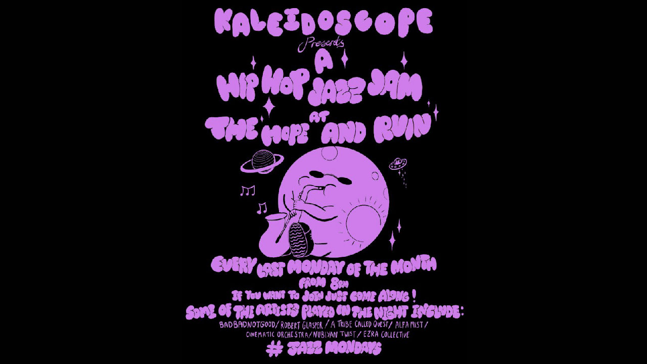 KALEIDOSCOPE – HIP HOP JAZZ JAM (picture: The Hope & Ruin)