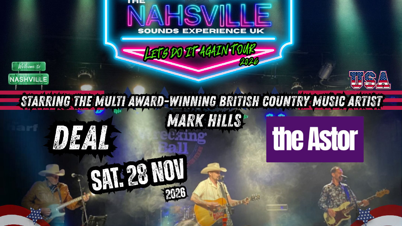 Nashville Sounds Experience - Real Country Music From a Real Country Band (picture: The Astor Theatre, Deal)