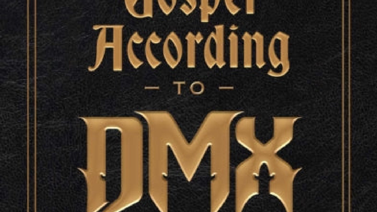 DMX - The Gospel According to DMX (picture: Resident Music)