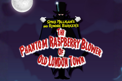 The Phantom Raspberry Blower of Old London Town (picture: The Alexander Centre)